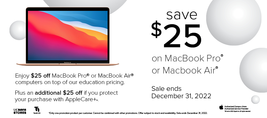 Save $25 when you purchase a MacBook through December 31, 2022