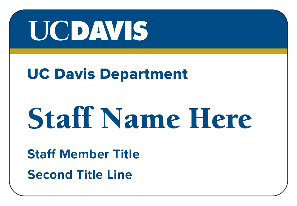 UC Davis department name badge design 1